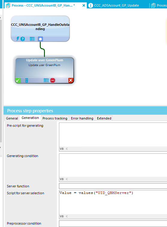 Process -CCC • CCC UNSAccountB GP Handleou nding U pdate user Green Plum Update Process step properties General Generation process tracking Error handling Extended Pre-script for generatirrg Generatirrg cordition Server furrction Script for server selection Prep rocesso r co nd ition Val ue values ("OID QBMServeI") 